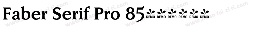Faber Serif Pro 85字体转换